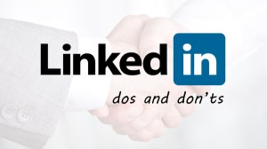 16-LinkedIn-dos-and-donts-600x337